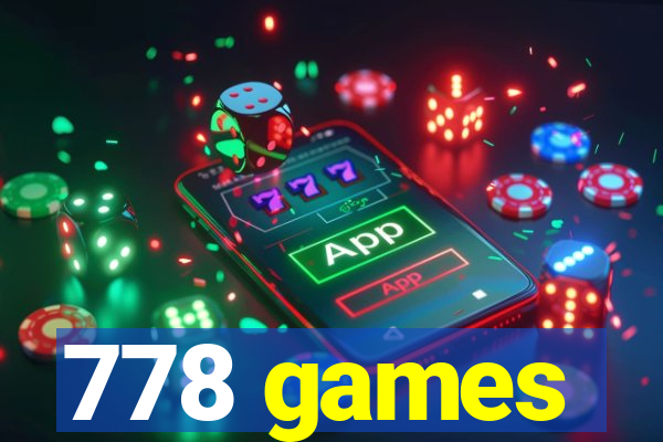 778 games